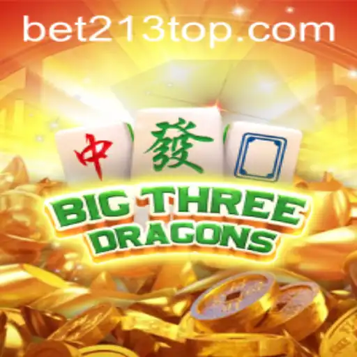 Discover the Exciting World of BigThreeDragons with Bet213.com